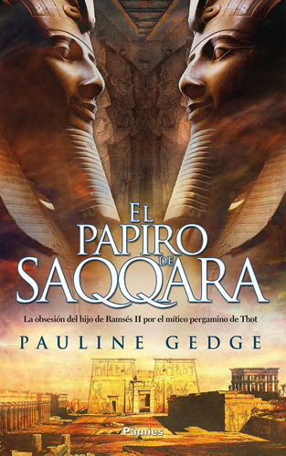 El Papiro De Saqqara - Gedge Pauline