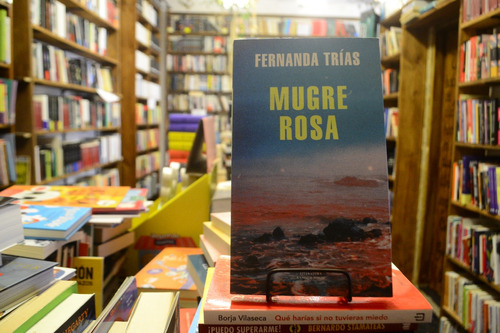 Mugre Rosa. Fernanda Trías.