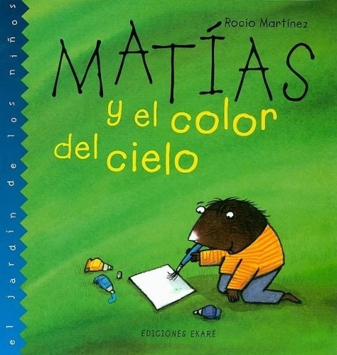 Matías Y El Color Del Cielo - Martínez Rocío