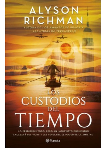 Libro Los Custodios Del Tiempo - Alyson Richman