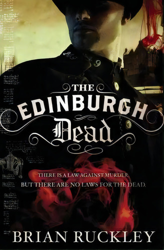The Edinburgh Dead, De Brian Ruckley. Editorial Little Brown Company, Tapa Blanda En Inglés