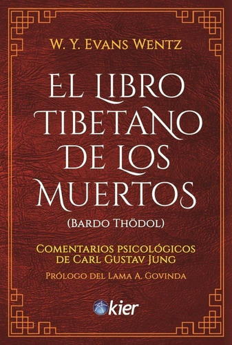 El Libro Tibetano De Los Muertos