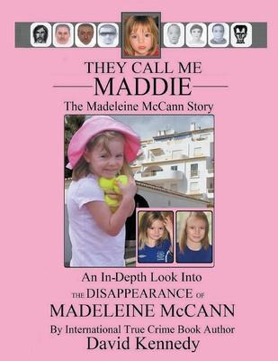 Libro They Call Me Maddie The Madeleine Mccann Story - Da...