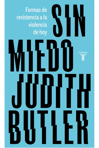 Sin Miedo - Judith Butler