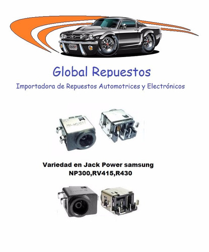 Jack Power Samsung, Np300,rv415,r430. Globalrepuestos