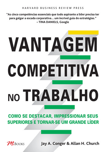 Vantagem Competitiva no Trabalho, de Conger, Jay A.. M.Books do Brasil Editora Ltda, capa mole em português, 1899