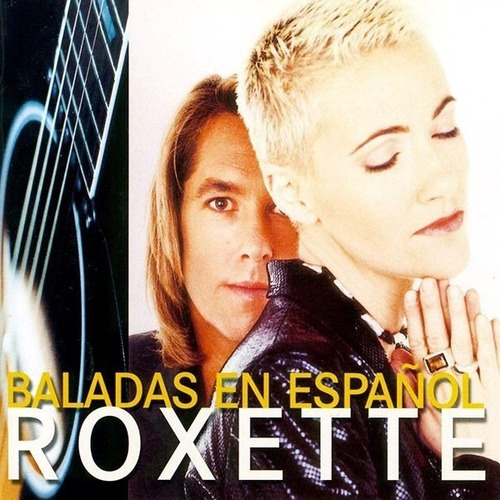 Roxette - Baladas En Español Cd