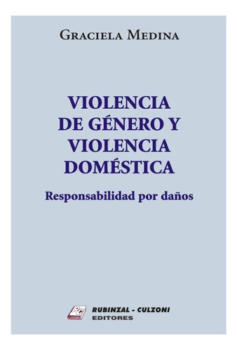 Violencia De Género Y Violencia Doméstica - Medina Graciela