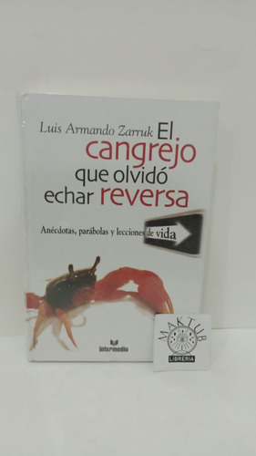 El Cangrejo Que Olvidó Echar Reversa - Nuevo Original 