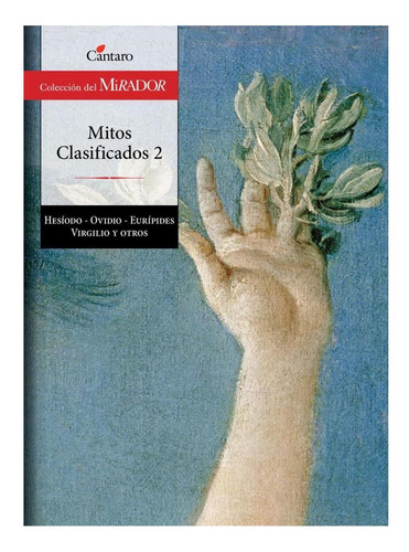 Mitos Clasificados 2 2 / Ed. - Del Mirador Hesiodo Corregid