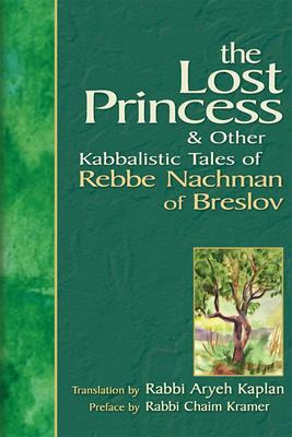 Libro Lost Princess : And Other Kabbalistic Tales Of Rebb...