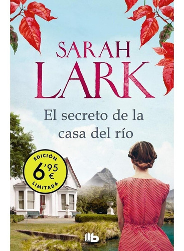 El Secreto De La Casa Del Rio - Sarah Lark