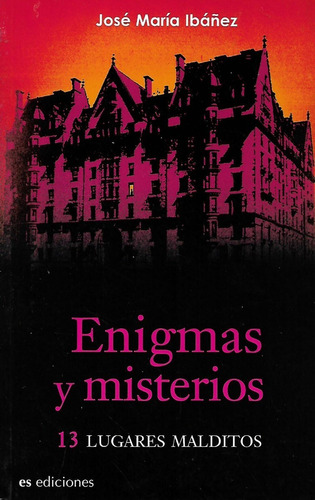 Enigmas Y Misterios  Jose Maria Ibañez