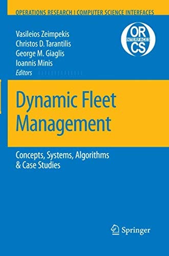 Dynamic Fleet Management Concepts, Systems, Algorithms  Y  C