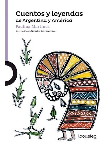 Libro Cuentos Y Leyendas De Argentina Y America De Paulina M