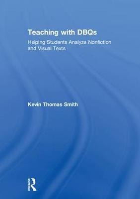Teaching With Dbqs - Kevin Thomas Smith