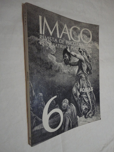 Imago 6 Revista De Psicoanalisis Psiquiatria Y Psicologia 