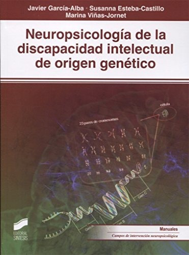 Neuropsicologia Discapacidad Intelectual Origen Genetico - G