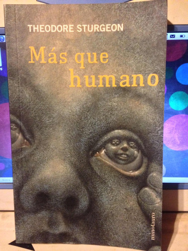 Más Que Humano. Theodore Sturgeon