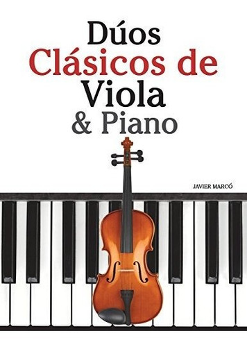 Dúos Clásicos De Viola & Piano: Piezas Fáciles De Beethoven,