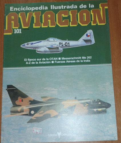 Revista Enciclopedia Ilustrada De La Aviacion N°101