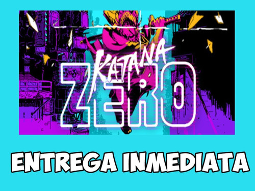 Katana Zero | Pc 100% Original Steam