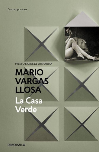 Libro: La Casa Verde. Vargas Llosa, Mario. Debolsillo