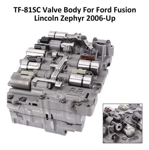 Cuerpo De Válvula Tf-81sc Para Ford Fusion Lincoln Zephyr De