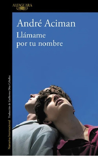 Llámame Por Tu Nombre - André Aciman Digital