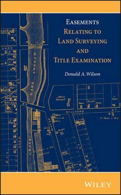 Libro Easements Relating To Land Surveying And Title Exam...