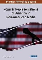 Popular Representations Of America In Non-american Media ...