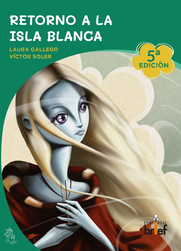 Retorno A La Isla Blanca 5ta Ed - Gallego García, L  - * 