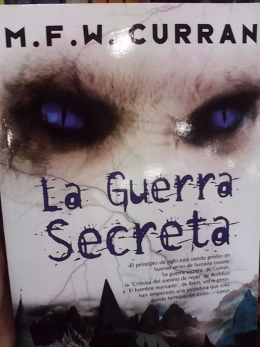 La Guerra Secreta M. F. W. Curran Nuevo