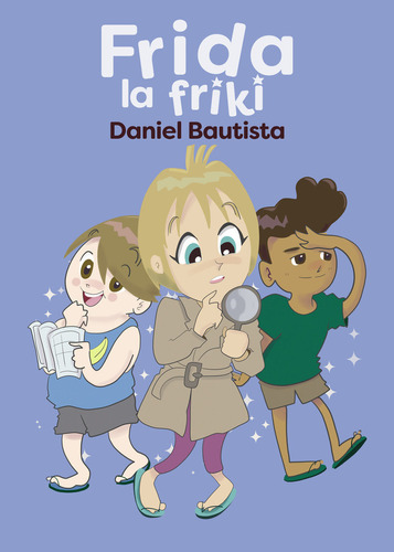 Libro Frida La Friki - Bautista, Daniel