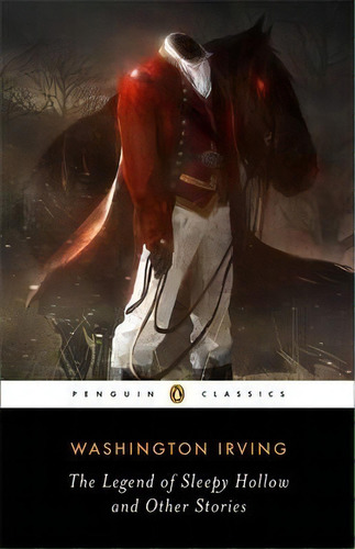 The Legend Of Sleepy Hollow And Other Stories, De Washington Irving. Editorial Penguin Books Ltd, Tapa Blanda En Inglés