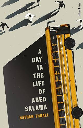 Libro A Day In The Life Of Abed Salama De Thrall Nathan  Pen