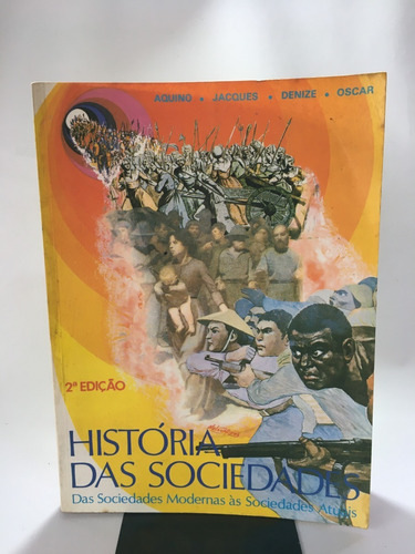 Livro História Das Sociedades 2 Edição Ao Livro Técnico A344