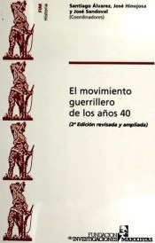 Movimiento Guerrillero De Años 40, Álvarez, Inv. Marxist 