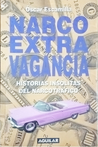 Narco Extra Vagancia