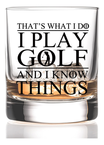 Rzhv Thats What I Do I Play Golf And I Know Things - Vaso De