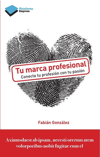 Libro: Tu Marca Profesional (spanish Edition)