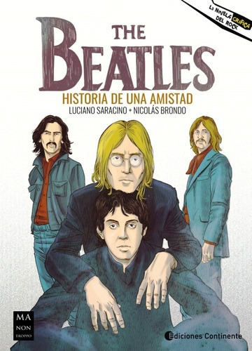 The Beatles  Historia De Una Amistad  Novela Grficaawe