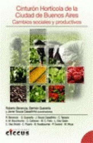 Libro - Cinturon Horticola De La Ciudad De Buenos Aires Cam