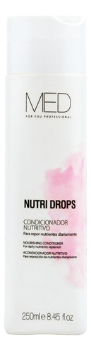 Med For You Condicionador Nutritivo Nutri Drops