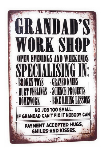 Grandad39s Work Shop Especializado En Carteles De Hojal...