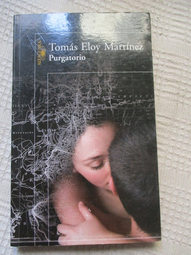 Tomás Eloy Martínez - Purgatorio - Alfaguara