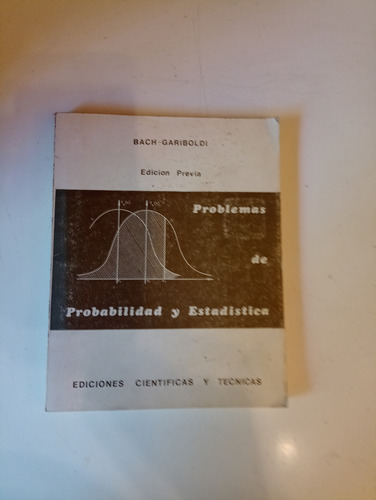 Problemas De Probabilidad Y Estadística Bach Gariboldi