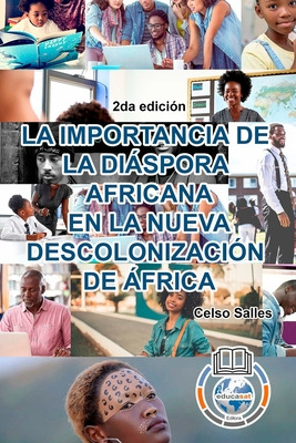 Libro La Importancia De La Diãspora Africana En La Nueva...