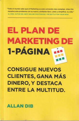 El Plan De Marketing De 1 Página. Allan Dib