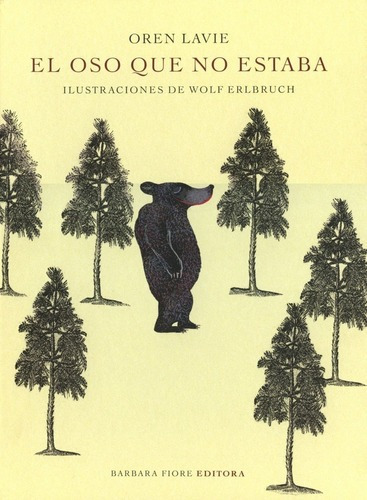 El Oso Que No Estaba - Oren Lavie (cal)